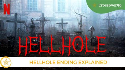 hellhole imdb|hellhole ending explained.